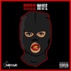 Mobb Wife Single