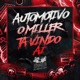 Automotivo o Miller Ta Vindo Ai Single