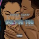 One For You feat Mulla Stackz Single
