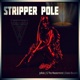 Stripper Pole feat G the Mastermind Coola Bacardi Single