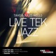 Live Tek Jazz Single