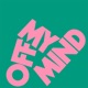 Off My Mind Single