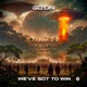 We ve Got to Win Single