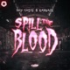 SPILL THE BLOOD Single