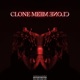 Clone Me Single