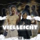 Vielleicht Single