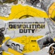Demolition Duty Get Wrecked 2026 Anthem Single