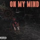 On My Mind Single