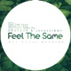 Feel the Same EP