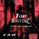 Top Shottaz feat Bygg Curry NRGlizzy Single