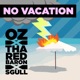 No Vacation feat Tha Red Baron SGull Single