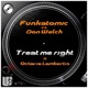 Treat Me Right feat Octavia Lambertis Funkatomic Mix Single