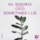 Sometimes I Lie Single