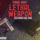 Lethal Weapon feat Big June Single