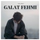 Galat Fehmi Single