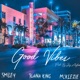 Good Vibes Single
