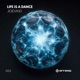 Life Is a Dance Single