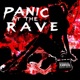 PANIC AT THE RAVE feat Chloe Stankowski Single