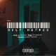 Self Hatred Single
