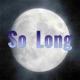 So Long Single