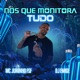 Nos Que Monitora Tudo Single