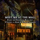 Meet ME at the Mall Remix feat R Jay Aka Eldorodo Regg P Lucky Ii Kane Karron Johnson Remix Single