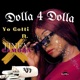 Dolla For Dolla Yo Gotti Remix feat 10Percent Single