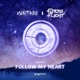 Eighteen Follow My Heart Single