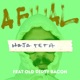 Haja Teta feat Old Dirty Bacon Single