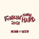 Funkin kinda Hard 2021 Single