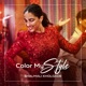 Colour My Style Single