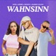 Wahnsinn Single