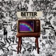 Better Single