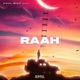 Raah Single