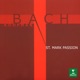 Bach St Mark Passion BWV 247 Reconstruction by Ton Koopman