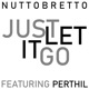 Just Let It Go feat PertHil Single