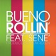 Rollin feat Sene Single