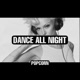 Dance All Night Single