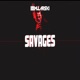SAVAGES Single