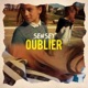 Oublier Single
