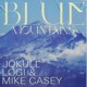 Blue Mountains feat Mike Casey Single