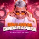 Com Lado da Bunda Ela Pulsa Single