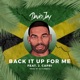 Back It up for Me feat J Capri Single