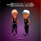 Burning Rose feat Ti Gonz Single