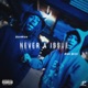 Never A Issue Single
