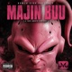 Bowza Vikk Presents Majin Buu