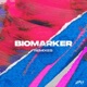 Biomarker Remixes EP