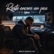 Reste encore un peu Single