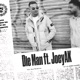 Die Man feat JoeyAK Single