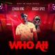 WHO AII feat Ragga Spice Single